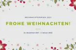 Schriftzug Weihnachtsferien 2021